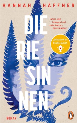 کتاب Die Riesinnen: Roman – Lieblingsbuch der Unabhängigen 2026 »Wüst, wild, bewegend und voller Poesie.« DORIS KNECHT (German Edition) [آلمانی]