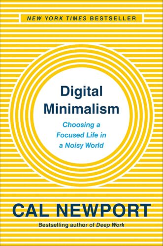 کتاب Digital Minimalism: Choosing a Focused Life in a Noisy World [انگلیسی]