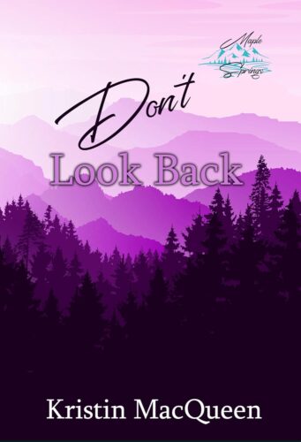 کتاب Don’t Look Back (Maple Springs Book 2) [انگلیسی]