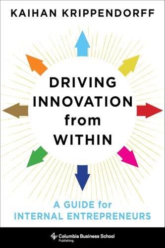 کتاب Driving Innovation from Within: A Guide for Internal Entrepreneurs [انگلیسی]