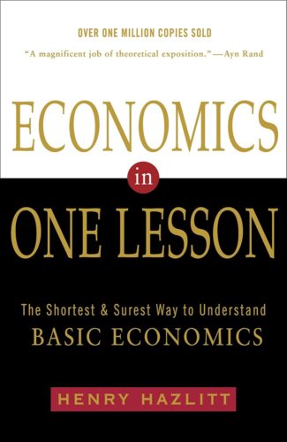 کتاب Economics in One Lesson: The Shortest and Surest Way to Understand Basic Economics [انگلیسی]