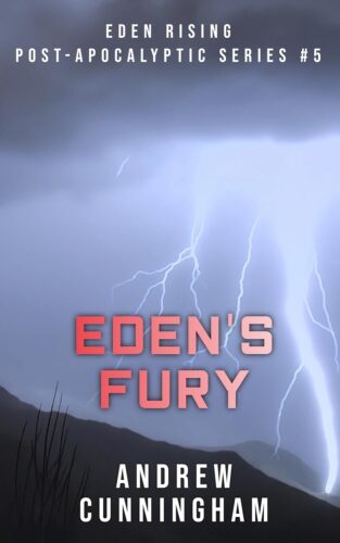 کتاب Eden’s Fury (Eden Rising Post-Apocalyptic Series Book 5) [انگلیسی]