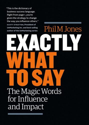 کتاب Exactly What to Say: The Magic Words for Influence and Impact [انگلیسی]
