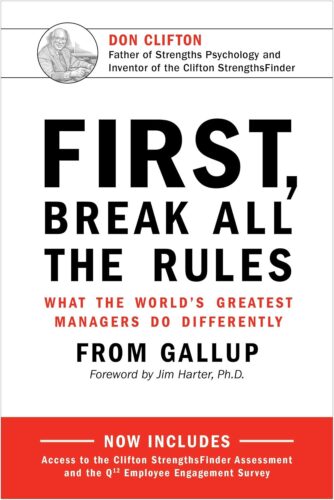 کتاب First, Break All the Rules: What the World’s Greatest Managers Do Differently [انگلیسی]
