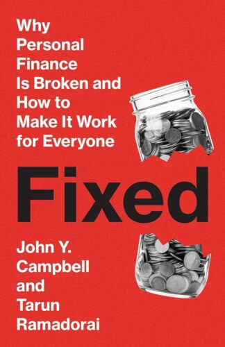 کتاب Fixed: Why Personal Finance Is Broken and How to Make It Work for Everyone [انگلیسی]
