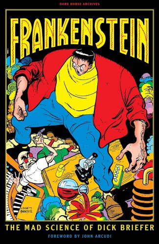 کتاب Frankenstein: The Mad Science of Dick Briefer [انگلیسی]