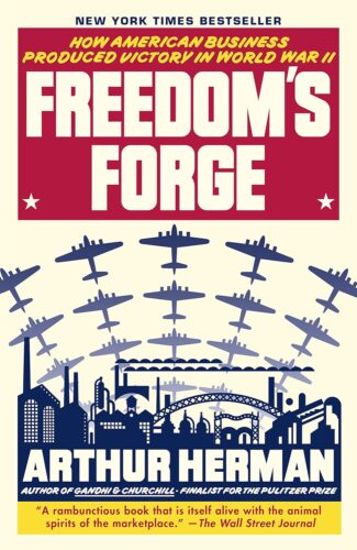 کتاب Freedom’s Forge: How American Business Produced Victory in World War II [انگلیسی]