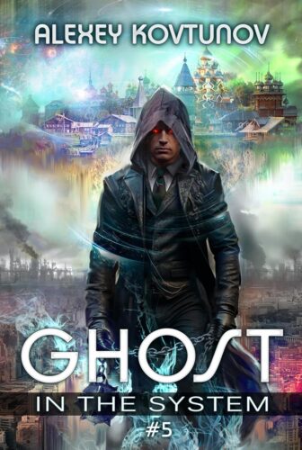 کتاب Ghost in the System (Book 5): An Apocalypse LitRPG Series [انگلیسی]