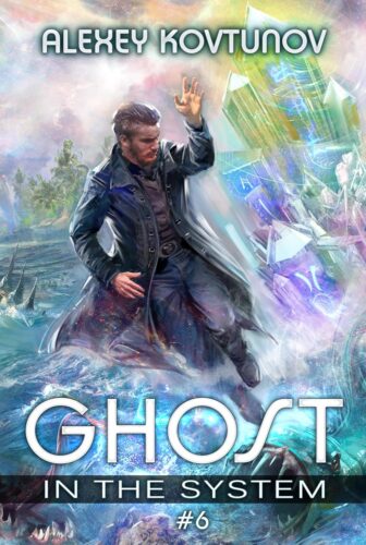 کتاب Ghost in the System (Book 6): An Apocalypse LitRPG Series [انگلیسی]