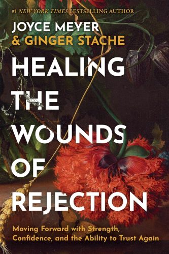 کتاب Healing the Wounds of Rejection: Moving Forward with Strength, Confidence, and the Ability to Trust Again [انگلیسی]