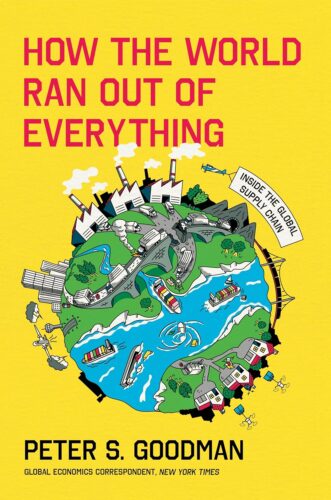 کتاب How the World Ran Out of Everything: Inside the Global Supply Chain [انگلیسی]