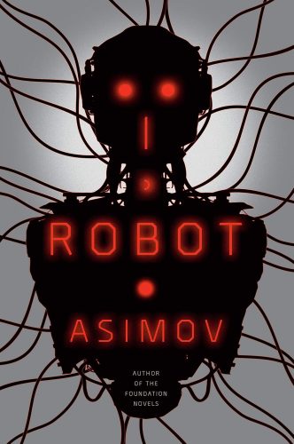 کتاب I, Robot (The Robot Series) [ایتالیایی]