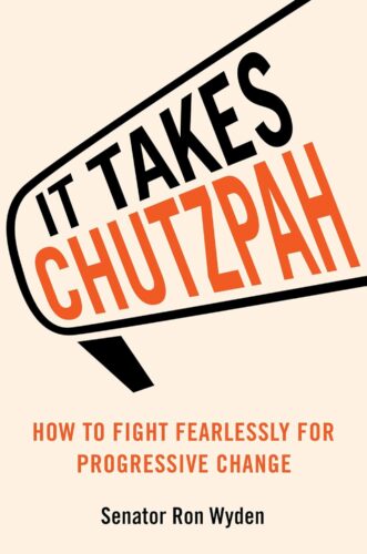 کتاب It Takes Chutzpah: How to Fight Fearlessly for Progressive Change [انگلیسی]