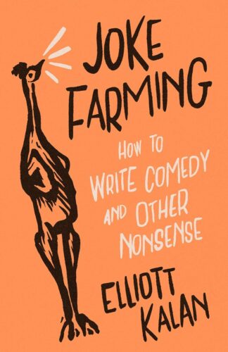 کتاب Joke Farming: How to Write Comedy and Other Nonsense [انگلیسی]