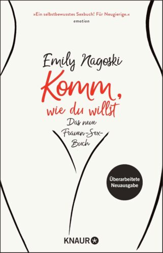 کتاب Komm, wie du willst: Das neue Frauen-Sex-Buch | Überarbeitete Neuausgabe | Better sex – powered by science (German Edition) [آلمانی]