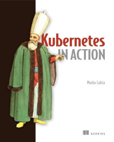 کتاب Kubernetes in Action [انگلیسی]