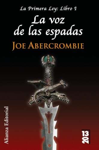 کتاب La voz de las espadas: La Primera Ley: Libro I (Runas) (Spanish Edition) [اسپانیایی]