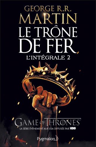 کتاب Le Trône de Fer – L’Intégrale 2 (Tomes 3 à 5): La Bataille des rois – L’Ombre maléfique – L’Invincible Forteresse (French Edition) [فرانسوی]