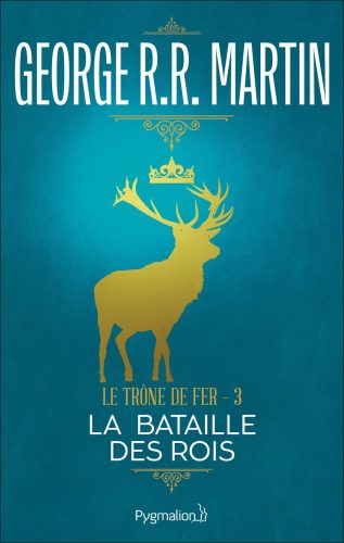 کتاب Le Trône de Fer (Tome 3) – La bataille des rois (French Edition) [فرانسوی]