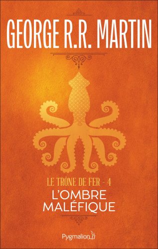 کتاب Le Trône de Fer (Tome 4) – L’ombre maléfique (French Edition) [فرانسوی]