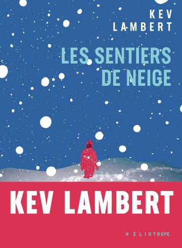 کتاب Les sentiers de neige (French Edition) [فرانسوی]