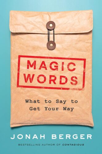 کتاب Magic Words: The New Science of Language for Persuasion, Communication, and Driving Action [انگلیسی]