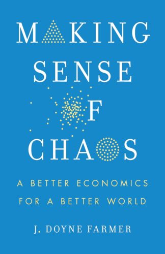 کتاب Making Sense of Chaos: A Better Economics for a Better World [انگلیسی]