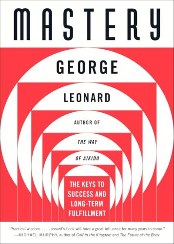 کتاب Mastery: The Keys to Success and Long-Term Fulfillment [انگلیسی]