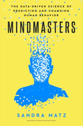 کتاب Mindmasters: The Data-Driven Science of Predicting and Changing Human Behavior [انگلیسی]