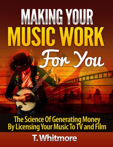کتاب Music Career: Making Your Music Work For You (The Science Of Generating Money By Licensing Your Music To TV and Film) [انگلیسی]