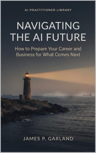 کتاب Navigating the AI Future: How to Prepare Your Career and Business for What Comes Next (The AI Practitioner Library) [انگلیسی]