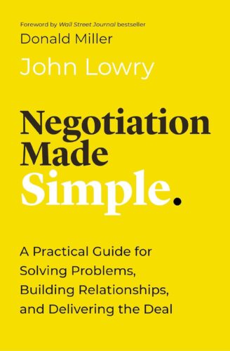 کتاب Negotiation Made Simple: A Practical Guide for Solving Problems, Building Relationships, and Delivering the Deal (Made Simple Series) [انگلیسی]