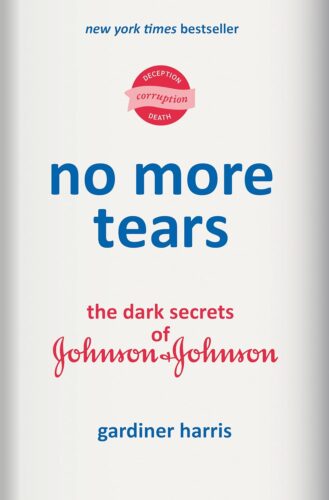 کتاب No More Tears: The Dark Secrets of Johnson & Johnson [انگلیسی]