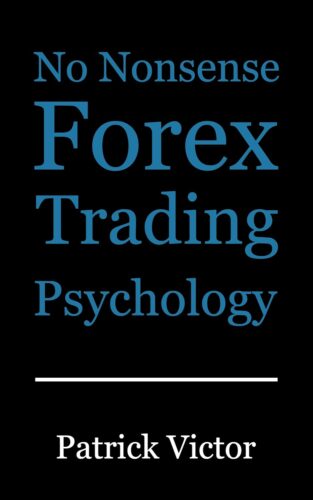 کتاب No Nonsense Forex Trading Psychology [انگلیسی]