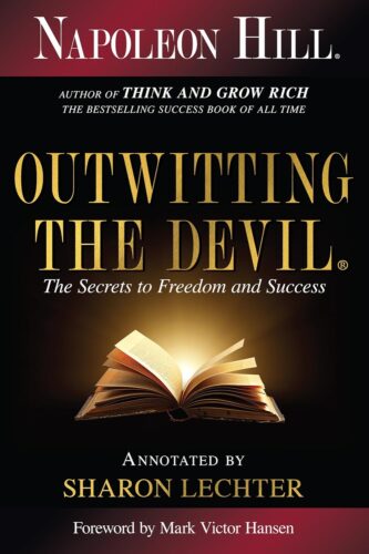 کتاب Outwitting the Devil®: The Secret to Freedom and Success (Official Publication of the Napoleon Hill Foundation) [انگلیسی]