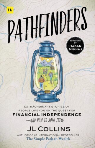 کتاب Pathfinders: Extraordinary Stories of People Like You on the Quest for Financial Independence—And How to Join Them [انگلیسی]