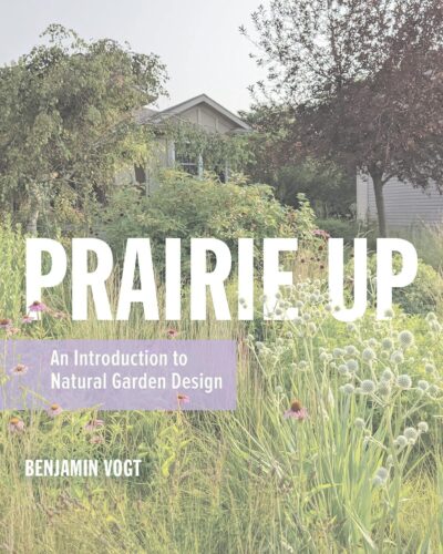 کتاب Prairie Up: An Introduction to Natural Garden Design [انگلیسی]