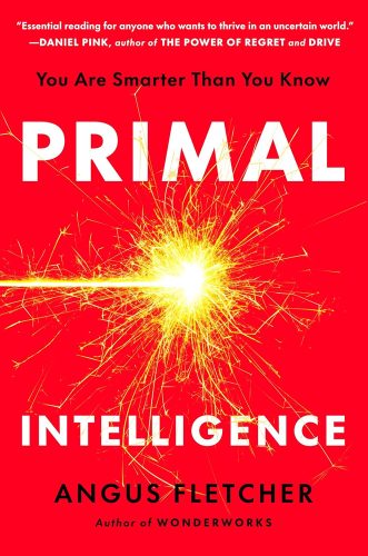 کتاب Primal Intelligence: You Are Smarter Than You Know [انگلیسی]