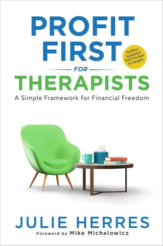 کتاب Profit First for Therapists: A Simple Framework for Financial Freedom [انگلیسی]