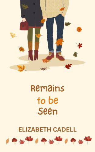 کتاب Remains to be Seen [انگلیسی]
