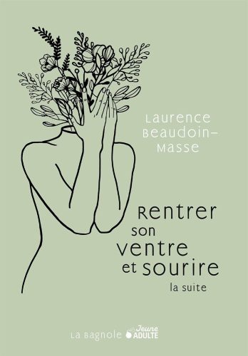 کتاب Rentrer son ventre et sourire, la suite (Jeune Adulte) (French Edition) [فرانسوی]
