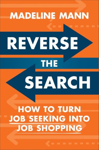 کتاب Reverse the Search: How to Turn Job Seeking into Job Shopping [انگلیسی]