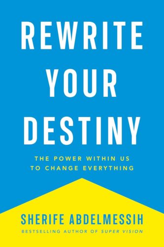 کتاب Rewrite Your Destiny: The Power within Us to Change Everything (The Personal Transformation Series Book 2) [انگلیسی]