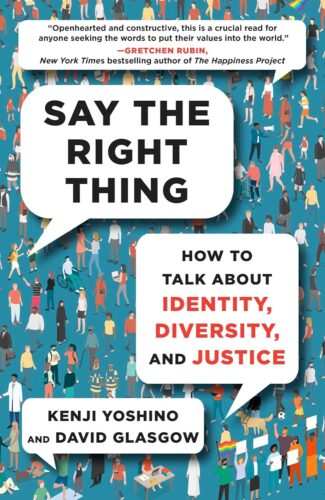 کتاب Say the Right Thing: How to Talk About Identity, Diversity, and Justice [انگلیسی]