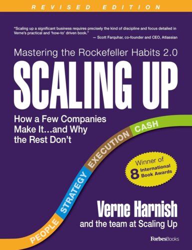 کتاب Scaling Up: How a Few Companies Make It…and Why the Rest Don’t (Rockefeller Habits 2.0) [انگلیسی]