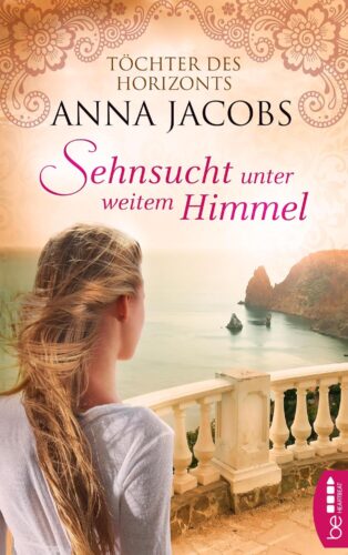 کتاب Sehnsucht unter weitem Himmel: Töchter des Horizonts (Traders Saga 2) (German Edition) [آلمانی]
