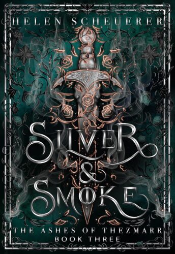 کتاب Silver & Smoke: An epic fantasy romance (The Ashes of Thezmarr Book 3) [انگلیسی]