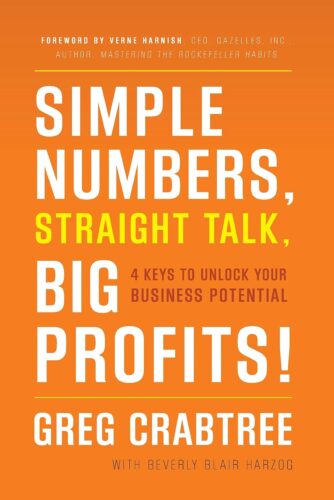 کتاب Simple Numbers, Straight Talk, Big Profits!: 4 Keys to Unlock Your Business Potential [انگلیسی]