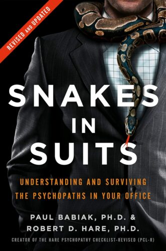 کتاب Snakes in Suits: When Psychopaths Go to Work [انگلیسی]