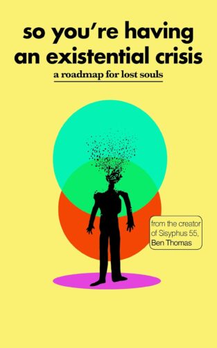 کتاب So You’re Having an Existential Crisis: A Roadmap for Lost Souls [انگلیسی]
